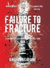 Failure to Fracture: Learning King Crimson's Impossible Song By Anthony Garone Cover Image
