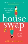 House Swap By Olivia Beirne Cover Image