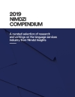 2019 Nimdzi Compendium: A curated selection of research and writings on the language services industry by Nimdzi Insights By Nimdzi Insights (Other) Cover Image