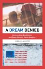 A Dream Denied: Incarceration, Recidivism, and Young Minority Men in America Cover Image