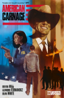 American Carnage By Bryan Hill, Leandro Fernandez (Illustrator) Cover Image