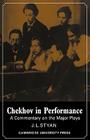 Chekhov in Performance By J. L. Styan Cover Image