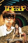 Timeslip Complete Series Guide Cover Image