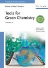 Tools for Green Chemistry, Volume 10 (Handbook of Green Chemistry) Cover Image