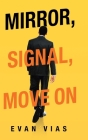 Mirror, Signal, Move On Cover Image