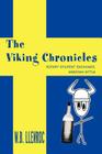 The Viking Chronicles: Rotary Student Exchange, Swedish Style By Wb Llenroc Cover Image