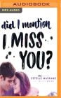 Did I Mention I Miss You? By Estelle Maskame, Kelly Burke (Read by) Cover Image