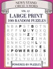News Stand Circle a Word Vol.17: Large Print 100 Random Puzzles By Powered Puzzles Cover Image