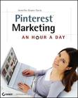 Pinterest Marketing: An Hour a Day By Jennifer Evans Cario Cover Image