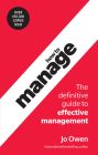 How to Manage: The Definitive Guide to Effective Management By Jo Owen Cover Image
