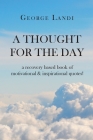 A Thought for the Day By George Landi Cover Image