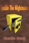 Inside the Nightmare By Carole Burg Cover Image