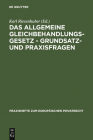Das Allgemeine Gleichbehandlungsgesetz - Grundsatz- und Praxisfragen Cover Image