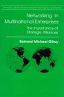 Networking in Multinational Enterprises: The Importance of Strategic Alliances Cover Image