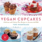 Vegan Cupcakes: Delicious and Dairy-Free Recipes to Sweeten the Table Cover Image