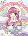 Chibi Girls Coloring Book: For Kids with Cute Lovable Kawaii Characters In Fun Fantasy Anime, Manga Scenes Cover Image