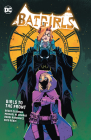 Batgirls Vol. 3: Girls to the Front By Becky Cloonan, Michael Conrad, Robbi Rodriguez (Illustrator) Cover Image
