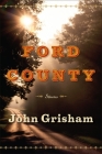 Ford County: Stories By John Grisham Cover Image