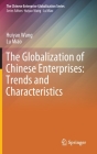 The Globalization of Chinese Enterprises: Trends and Characteristics Cover Image