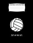 Set or Be Set.: Volleyball Composition Notebook for Girls By Gina's Attic Publications Cover Image