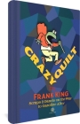 Crazy Quilt: Scraps and Panels on the Way to Gasoline Alley By Frank King, Peter Maresca (Editor), Chris Ware (Foreword by) Cover Image