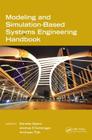 Modeling and Simulation-Based Systems Engineering Handbook (Engineering Management #3) Cover Image