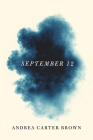 September 12 By Andrea Carter Brown Cover Image
