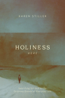 Holiness Here: Searching for God in the Ordinary Events of Everyday Life Cover Image
