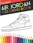 Air Jordan Coloring Book: Sneaker Adult Coloring Book Cover Image