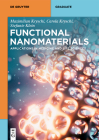 Functional Nanomaterials: Applications in Medicine and Life Sciences (de Gruyter Textbook) By Maximilian Kryschi, Carola Kryschi Cover Image