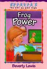 Frog Power (Cul-de-Sac Kids #5) Cover Image