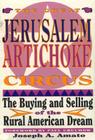 Great Jerusalem Artichoke Circus: The Buying and Selling of the Rural American Dream Cover Image