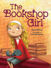 The Bookshop Girl By Sylvia Bishop, Poly Bernatene (Illustrator) Cover Image