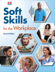 Soft Skills for the Workplace By Goodheart-Willcox Publisher Cover Image