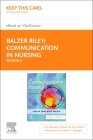 Communication in Nursing - Elsevier eBook on Vitalsource (Retail Access Card) Cover Image