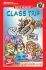 Class Trip, Grades 1 - 2: Level 3 Cover Image