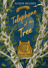Telephone of the Tree Cover Image