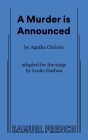 A Murder Is Announced By Agatha Christie, Leslie Darbon (Adapted by) Cover Image