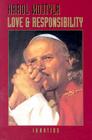 Love and Responsibility By Karol Wojtyla Cover Image