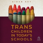 Trans Children in Today's Schools Cover Image