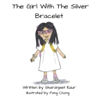 The Girl With The Silver Bracelet Cover Image