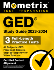 GED Study Guide 2023-2024 All Subjects - 3 Full-Length Practice Tests, GED Prep Book Secrets, Step-By-Step Review Video Tutorials: [Certified Content Cover Image