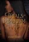 The Trials of Imperium By Lyndsey Garbee Cover Image