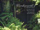 Wordsworth's Gardens By Carol Buchanan, Richard Buchanan (By (photographer)), Peter Elkington (Foreword by) Cover Image