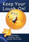 Keep Your Laugh On Cover Image