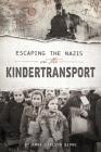 Escaping the Nazis on the Kindertransport (Encounter: Narrative Nonfiction Stories) Cover Image