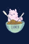 Llamen: Notebook For Ramen Lovers and Kawaii Culture Fans By Reading Smart Cover Image