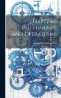Drafting Instruments and Operations Cover Image
