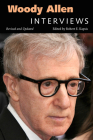 Woody Allen: Interviews (Revised, Updated) (Conversations with Filmmakers) By Robert E. Kapsis (Editor) Cover Image