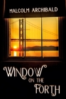 Window On The Forth Cover Image